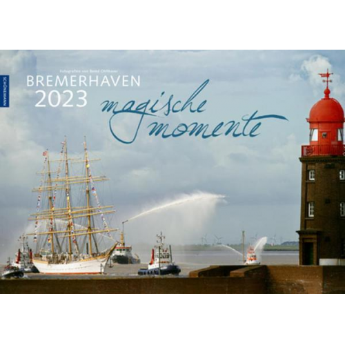 Bremerhaven - Magische Momente 2023