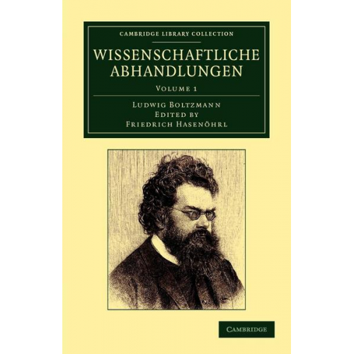 Ludwig Boltzmann - Wissenschaftliche Abhandlungen - Volume 1