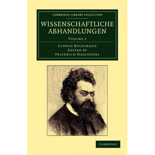 Ludwig Boltzmann - Wissenschaftliche Abhandlungen - Volume 3