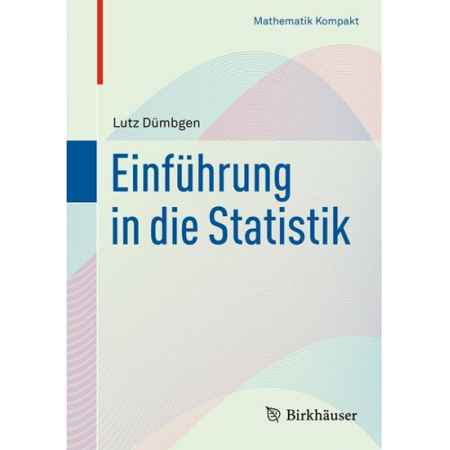 Lutz Dümbgen - Einführung in die Statistik