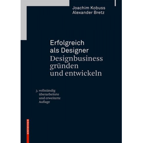 Joachim Kobuss & Alexander Bretz - Erfolgreich als Designer - Designbusiness gründen und entwickeln