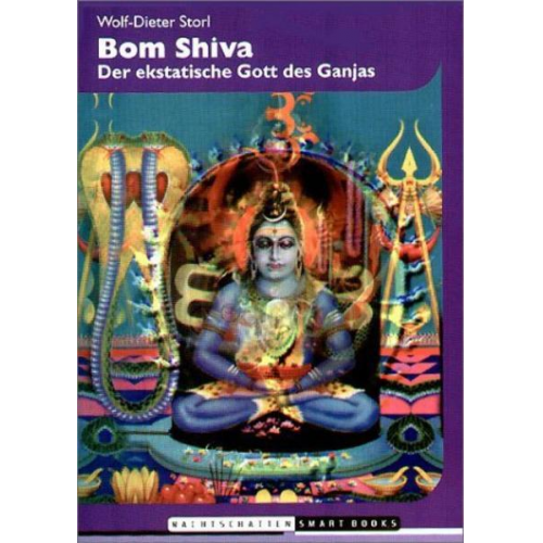 Wolf-Dieter Storl - Bom Shiva