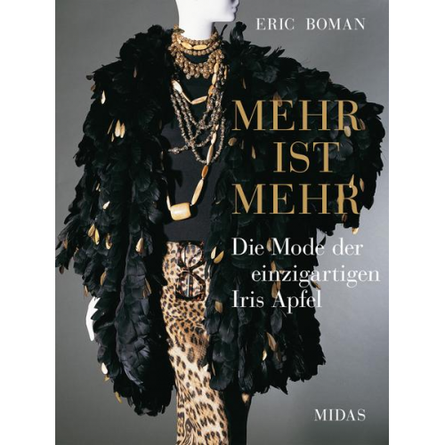 Eric Boman & Iris Apfel - MEHR IST MEHR - Die Mode der einzigartigen Iris Apfel