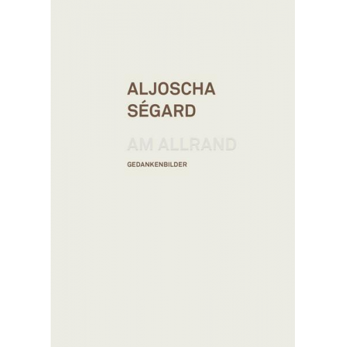 Aljoscha Ségard - Aljoscha Ségard