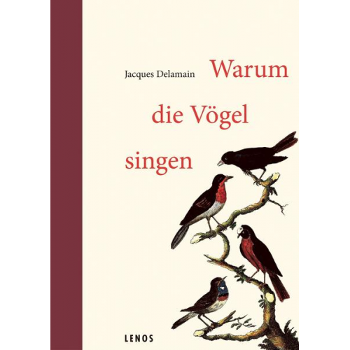 Jacques Delamain - Warum die Vögel singen