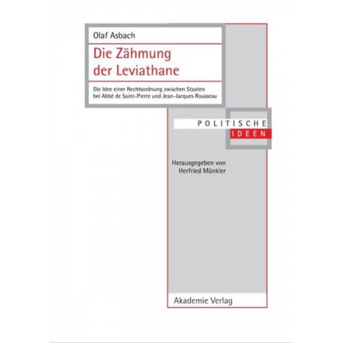 Olaf Asbach - Die Zähmung der Leviathane