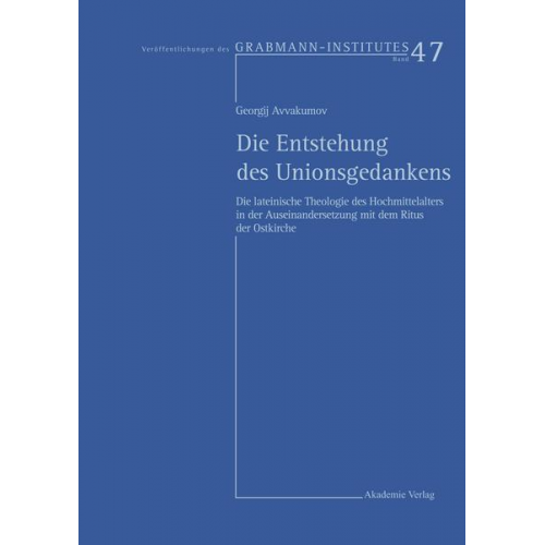 Yury Georgij Avvakumov - Die Entstehung des Unionsgedankens