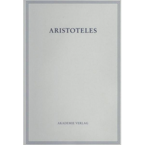 Lumbroso - Aristoteles: Aristoteles Werke / Die historischen Fragmente