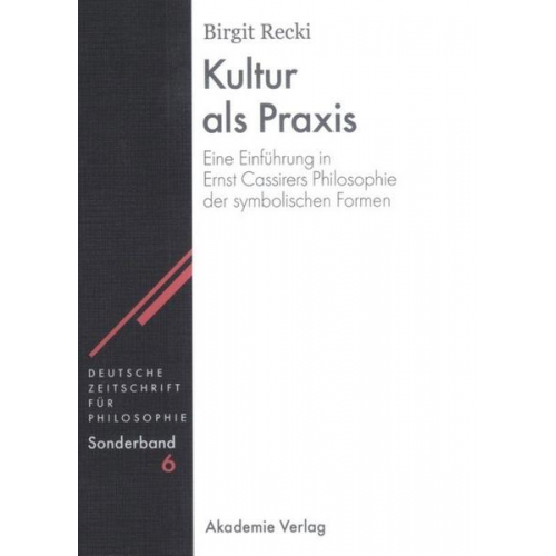 Birgit Recki - Kultur als Praxis