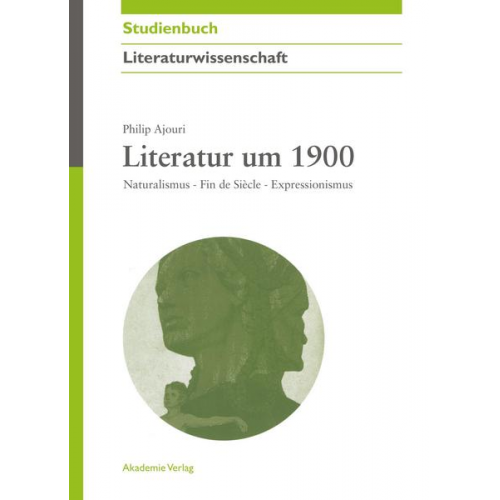 Philip Ajouri - Literatur um 1900