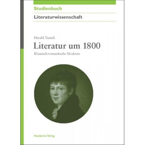 Harald Tausch - Literatur um 1800