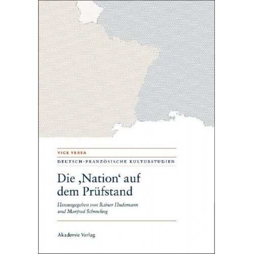 Die 'Nation' auf dem Prüfstand/La 'Nation' en question/Questioning the 'Nation