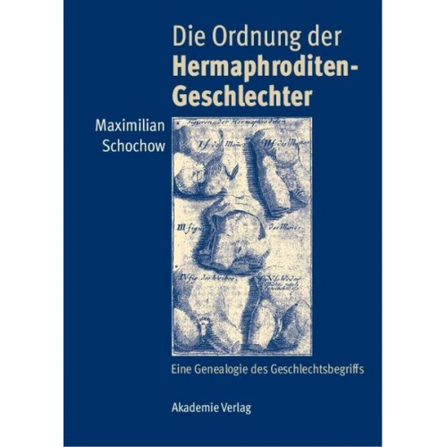 Maximilian Schochow - Die Ordnung der Hermaphroditen-Geschlechter