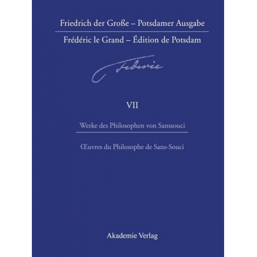 Werke des Philosophen von Sanssouci / Oeuvres du Philosophe de Sans-Souci