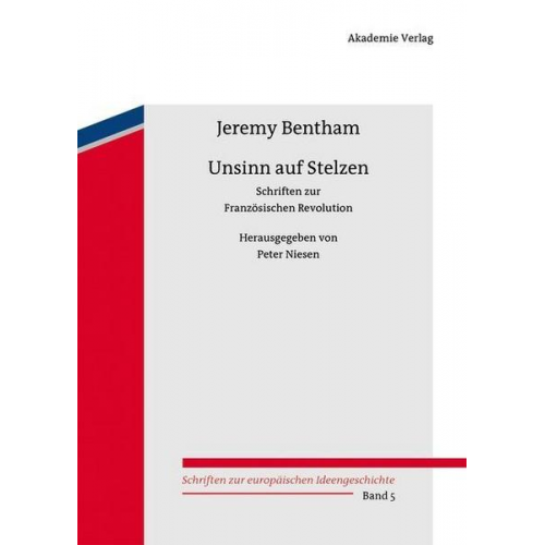 Jeremy Bentham - Unsinn auf Stelzen