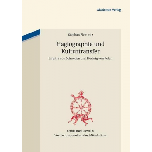 Stephan Flemmig - Hagiographie und Kulturtransfer