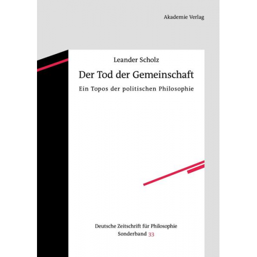 Leander Scholz - Der Tod der Gemeinschaft