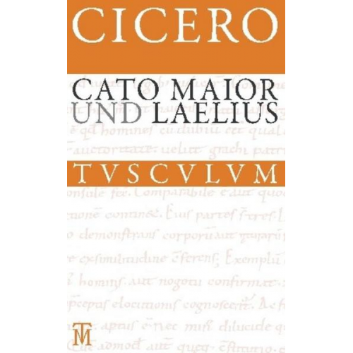 Marcus Tullius Cicero - Cato Maior. Laelius