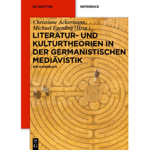 Literatur- und Kulturtheorien in der Germanistischen Mediävistik