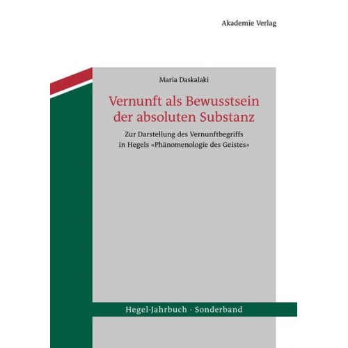 Maria Daskalaki - Vernunft als Bewusstsein der absoluten Substanz