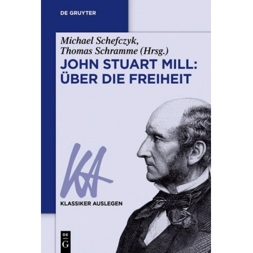 John Stuart Mill: Über die Freiheit