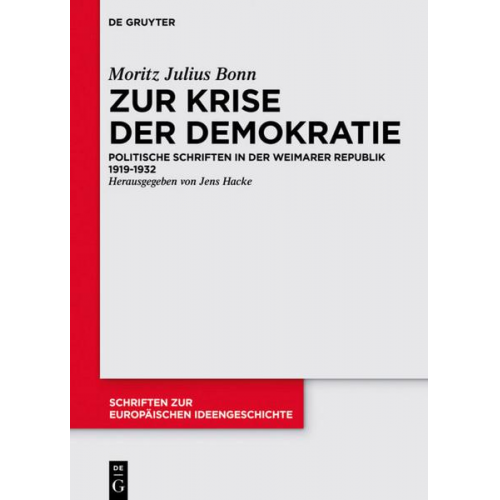 Moritz Julius Bonn - Zur Krise der Demokratie