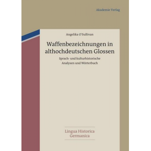 Angelika O'Sullivan - Waffenbezeichnungen in althochdeutschen Glossen