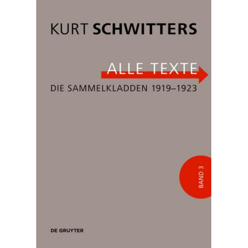 Kurt Schwitters - Die Sammelkladden 1919-1923