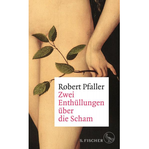 Robert Pfaller - Zwei Enthüllungen über die Scham