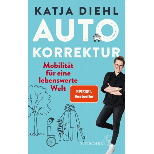 Katja Diehl - Autokorrektur – Mobilität für eine lebenswerte Welt