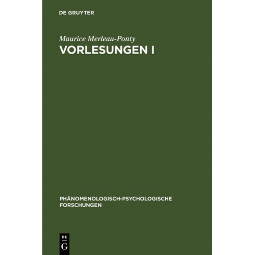 Maurice Merleau-Ponty - Vorlesungen I