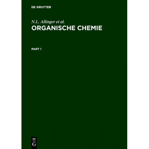 N. L. Allinger & Et al. - Organische Chemie / Organische Chemie. [Hauptbd.]