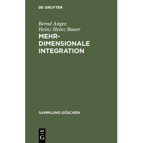 Bernd Anger & Heinz Heinz Bauer - Mehrdimensionale Integration