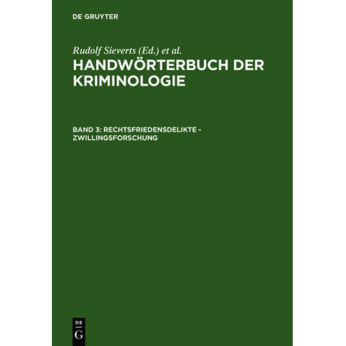 Alexander Elster - Handwörterbuch der Kriminologie / Rechtsfriedensdelikte - Zwillingsforschung