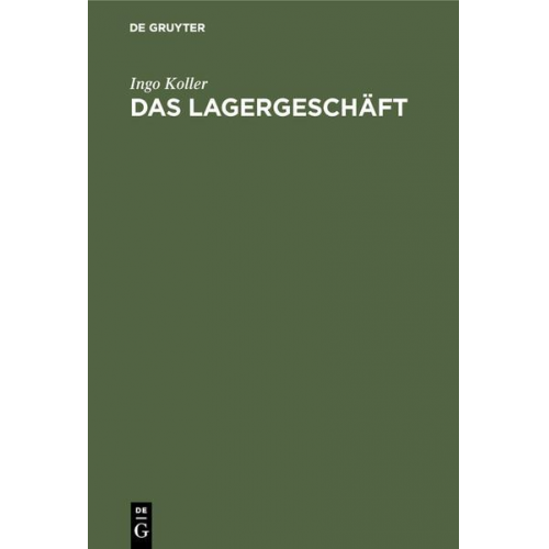 Ingo Koller - Das Lagergeschäft