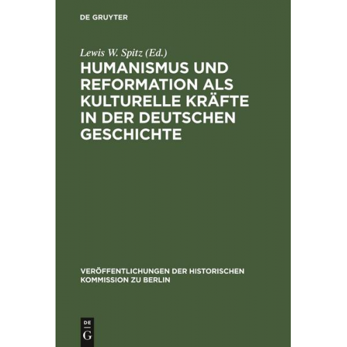 Humanismus und Reformation als kulturelle Kräfte in der deutschen Geschichte