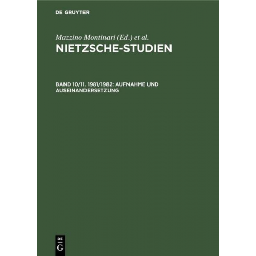 Nietzsche-Studien / Aufnahme und Auseinandersetzung