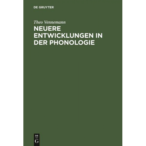 Theo Vennemann - Neuere Entwicklungen in der Phonologie