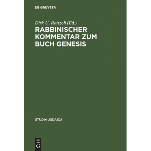 Dirk U. Rottzoll - Rabbinischer Kommentar zum Buch Genesis