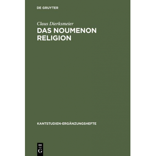 Claus Dierksmeier - Das Noumenon Religion