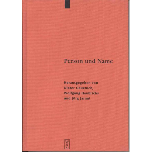 Dieter Geuenich & Wolfgang Haubrichs & Jörg Jarnut - Person und Name