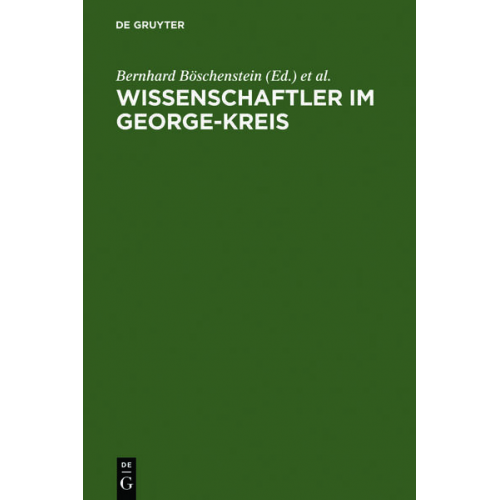 Bernhard Böschenstein & Jürgen Egyptien & Bertram Schefold - Wissenschaftler im George-Kreis