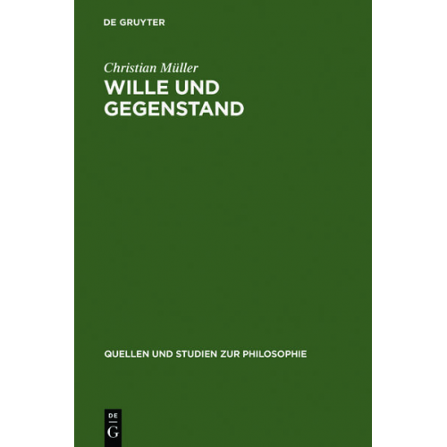 Christian Müller - Wille und Gegenstand