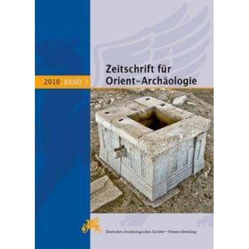 Zeitschrift für Orient-Archäologie / 2010