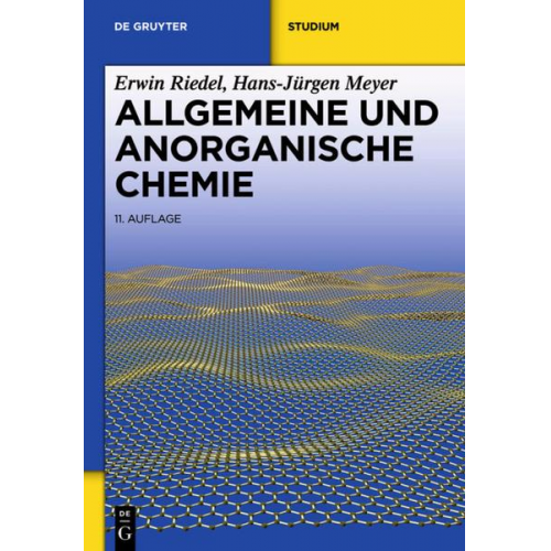 Erwin Riedel & Hans-Jürgen Meyer - Allgemeine und Anorganische Chemie