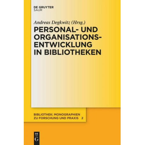 Personal- und Organisationsentwicklung in Bibliotheken