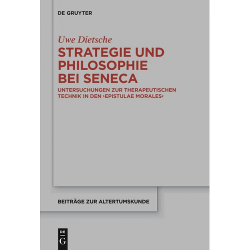 Uwe Dietsche - Strategie und Philosophie bei Seneca