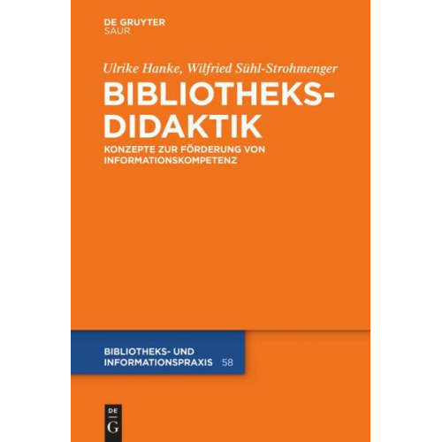 Ulrike Hanke & Wilfried Sühl-Strohmenger - Bibliotheksdidaktik