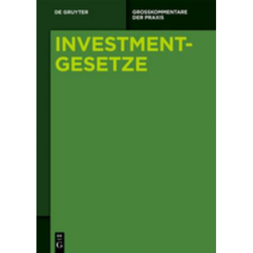 Jürgen F. Baur & Falko Tappen - Investmentgesetze / [Set Investmentgesetze, Band 1-3]