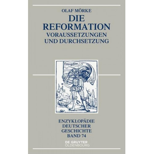 Olaf Mörke - Die Reformation